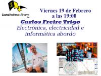 Charla coloquio de Carlos Freire Trigo titulada “" Electrónica, electricidad e Informática".